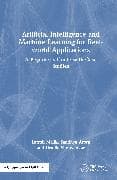 Artificial Intelligence and Machine Learning for Real-world Applications