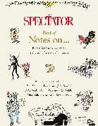 The Spectator's Best of Notes On