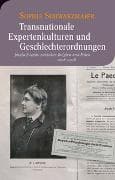 Transnationale Expertenkulturen und Geschlechterordnungen