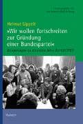 »Wir wollen fortschreiten zur Gründung einer Bundespartei«