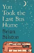 You Took the Last Bus Home