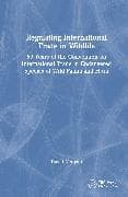 Regulating International Trade in Wildlife