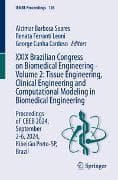 XXIX Brazilian Congress on Biomedical Engineering - Volume 2: Tissue Engineering, Clinical Engineering and Computational Modeling in Biomedical Engineering