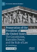 Prosecution of the President of the United States