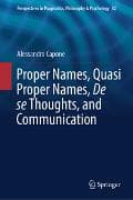 Proper Names, Quasi Proper Names, De se Thoughts, and Communication