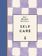 One-Minute Wellness: Self-care