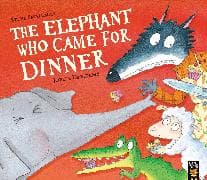 The Elephant Who Came for Dinner