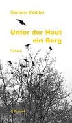 Unter der Haut ein Berg