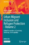 Urban Migrant Inclusion and Refugee Protection - Volume 2