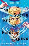 The Subtle Art of Folding Space