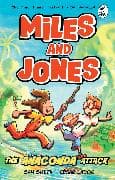 Miles and Jones: The Anaconda Attack