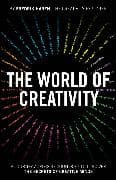 The World of Creativity