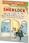 Deutsch-Lernkrimi - Sherlock Schultz und die Torten-Verschwörung