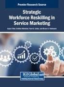 Strategic Workforce Reskilling in Service Marketing