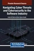 Navigating Cyber Threats and Cybersecurity in the Software Industry