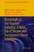 Blockchain in the Tourism Industry: A New Era of Secure and Transparent Travel Solutions