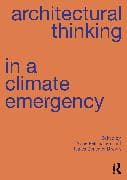 Architectural Thinking in a Climate Emergency