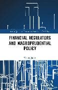 Financial Regulators and Macroprudential Policy