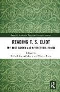Reading T. S. Eliot