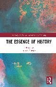 The Essence of History