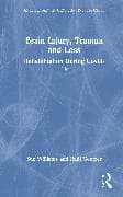 Brain Injury, Trauma and Loss