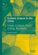 Graham Greene in the 1930s