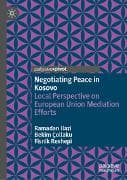 Negotiating Peace in Kosovo