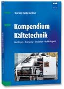 Kompendium Kältetechnik