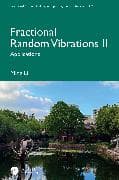 Fractional Random Vibrations II