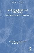 Adolescent Health and Well-Being