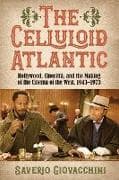 The Celluloid Atlantic