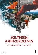 Southern Anthropocenes