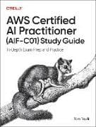 AWS Certified AI Practitioner Study Guide