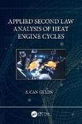 Applied Second Law Analysis of Heat Engine Cycles
