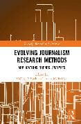 Evolving Journalism Research Methods