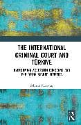 The International Criminal Court and Türkiye