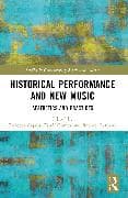 Historical Performance and New Music