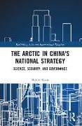 The Arctic in China’s National Strategy