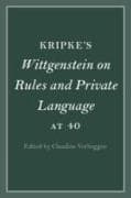 Kripke's Wittgenstein on Rules and Private Language at 40