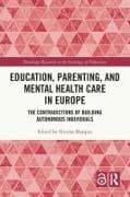 Education, Parenting, and Mental Health Care in Europe
