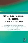 Digital Expressions of the Self(ie)