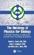 The Ontology of Physics for Biology