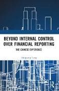 Beyond Internal Control over Financial Reporting