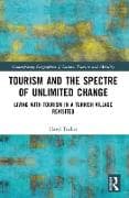 Tourism and the Spectre of Unlimited Change