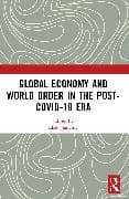 Global Economy and World Order in the Post-COVID-19 Era