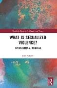 What is Sexualized Violence?