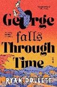 George Falls Through Time