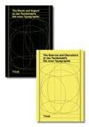 The Roots and Impact of Jan Tschichold’s Die neue Typographie / The Sources and Characters of Jan Tschichold’s Die neue Typographie