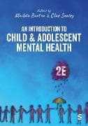 An Introduction to Child and Adolescent Mental Health