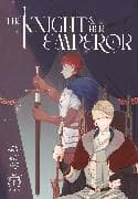 The Knight and Her Emperor, Volume 1